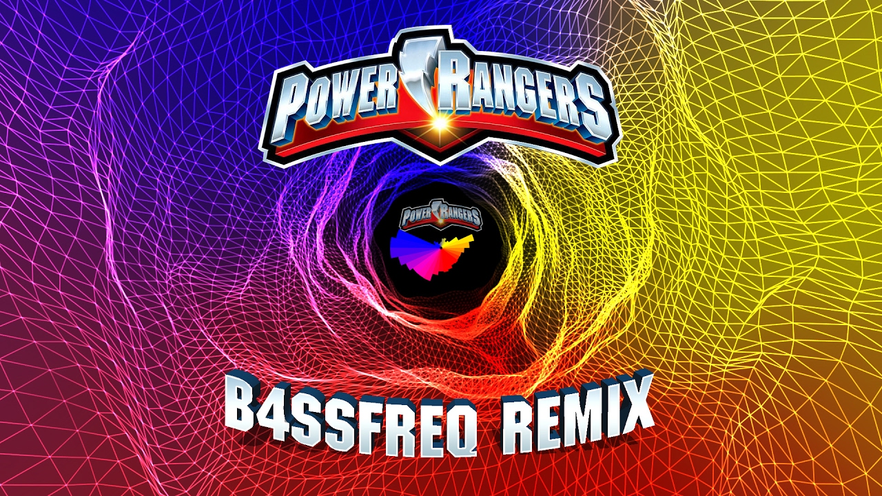 Power Rangers Theme (B4SSfreq Remix)