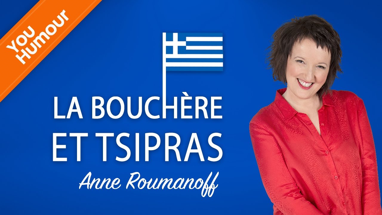 ANNE ROUMANOFF - La bouchère et Tsipras