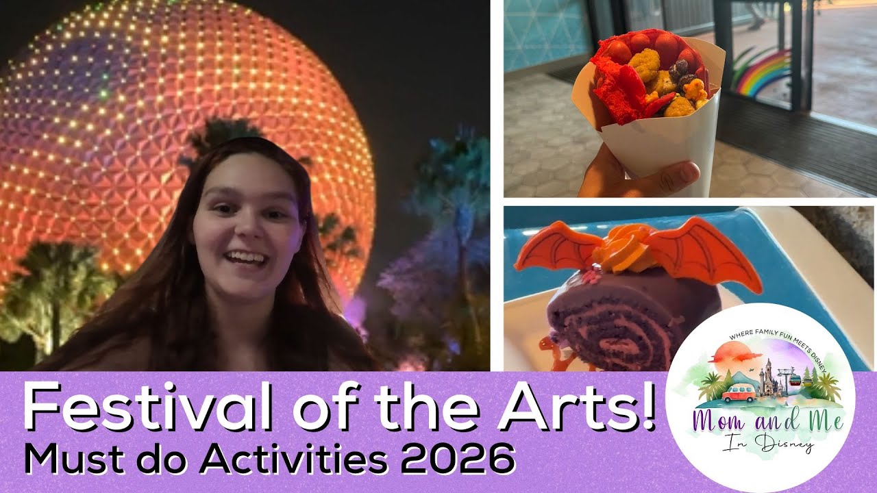 MUST DO Festival of the Arts 2026 Activities at EPCOT