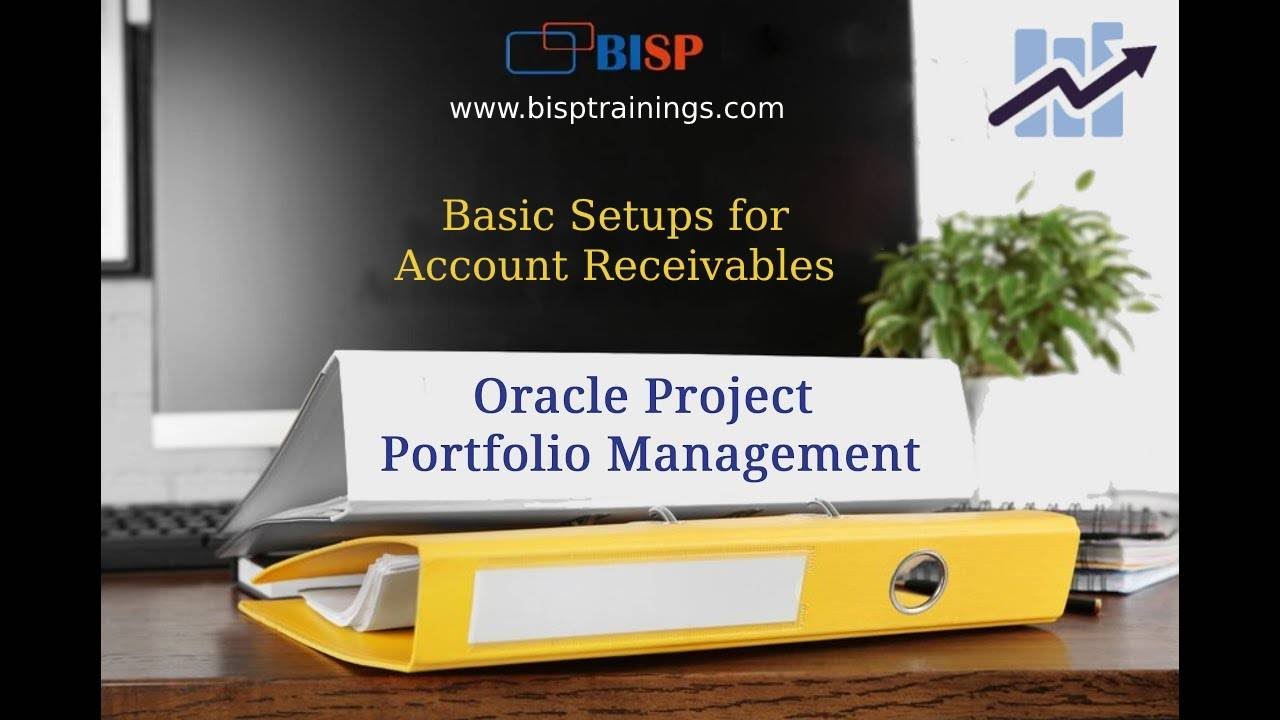 Oracle Project Portfolio Management Basic Setups for Account Receivables | Oracle PPM Integration