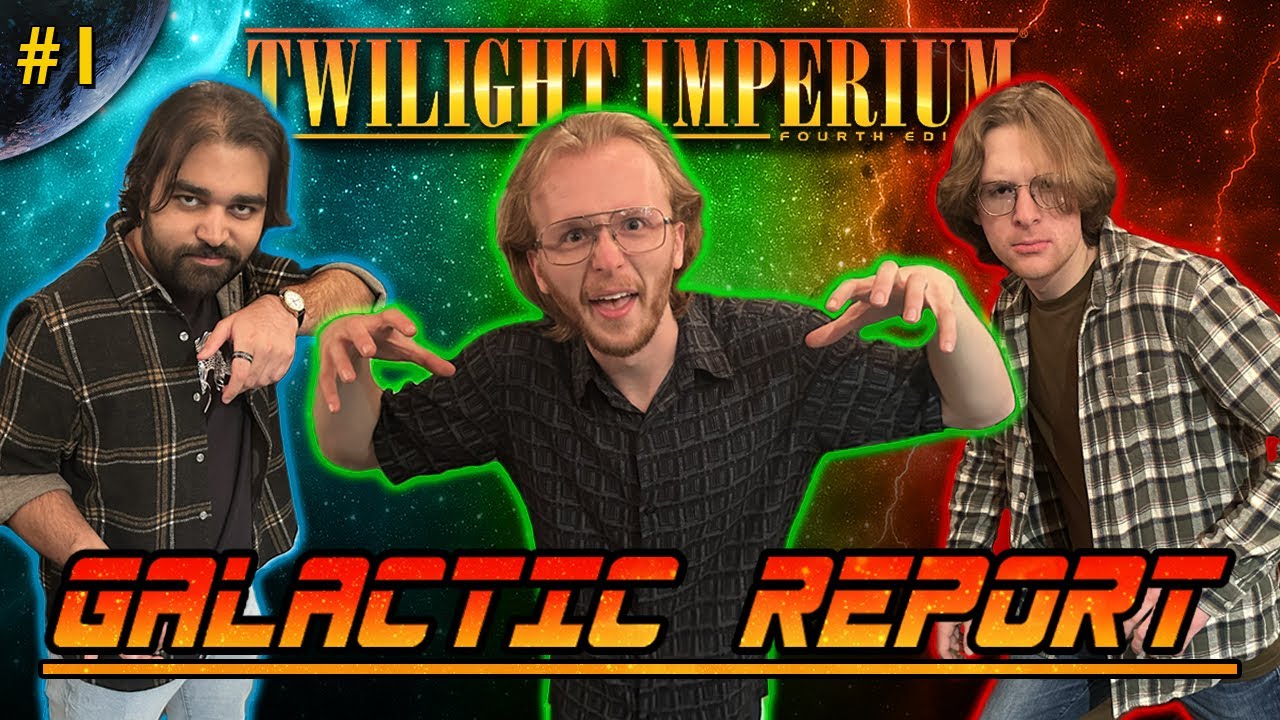 Twilight Imperium GALACTIC REPORT - Full Gameplay