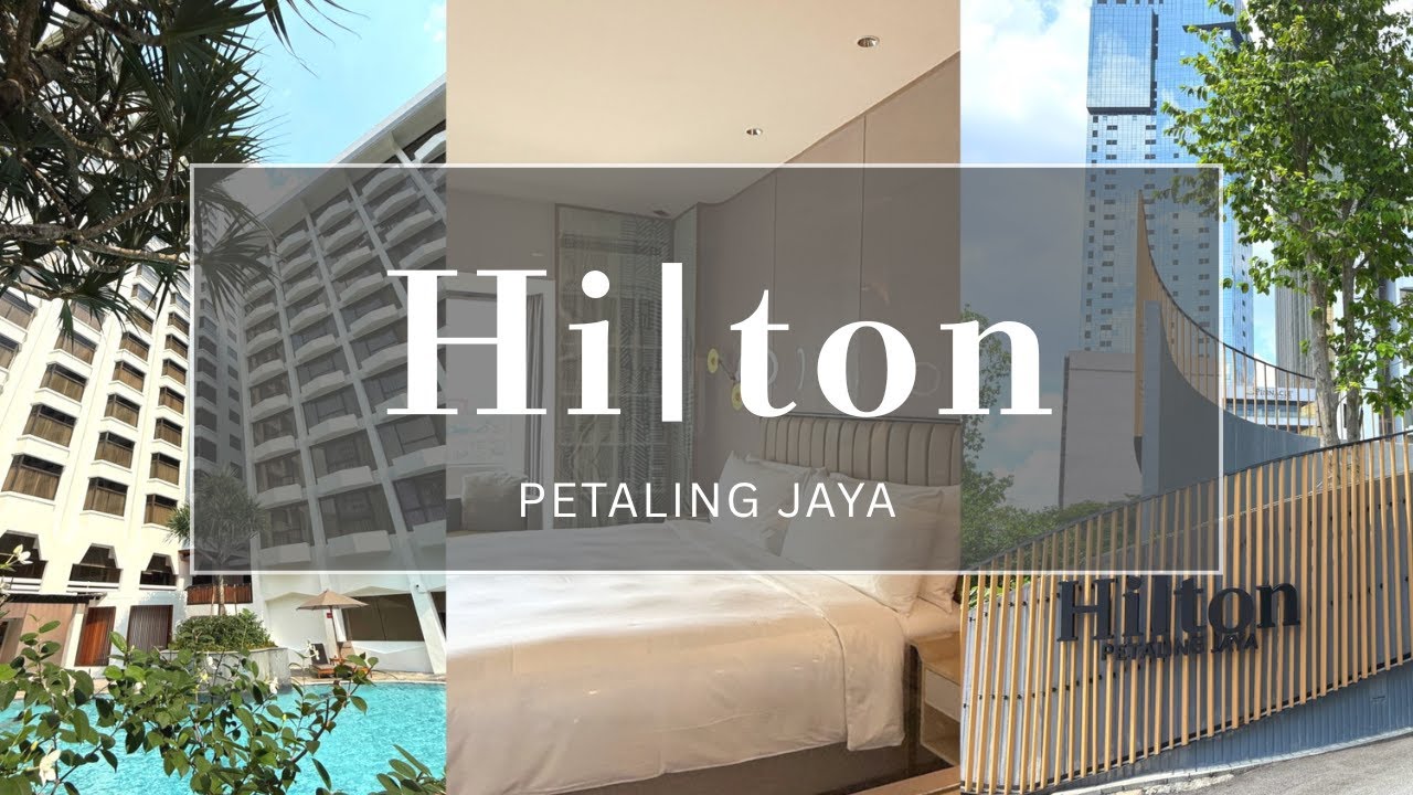 【リニューアル】Hilton マレーシアペタリンジャヤ 朝食ビュッフェ ラウンジ サウナ プールも紹介
