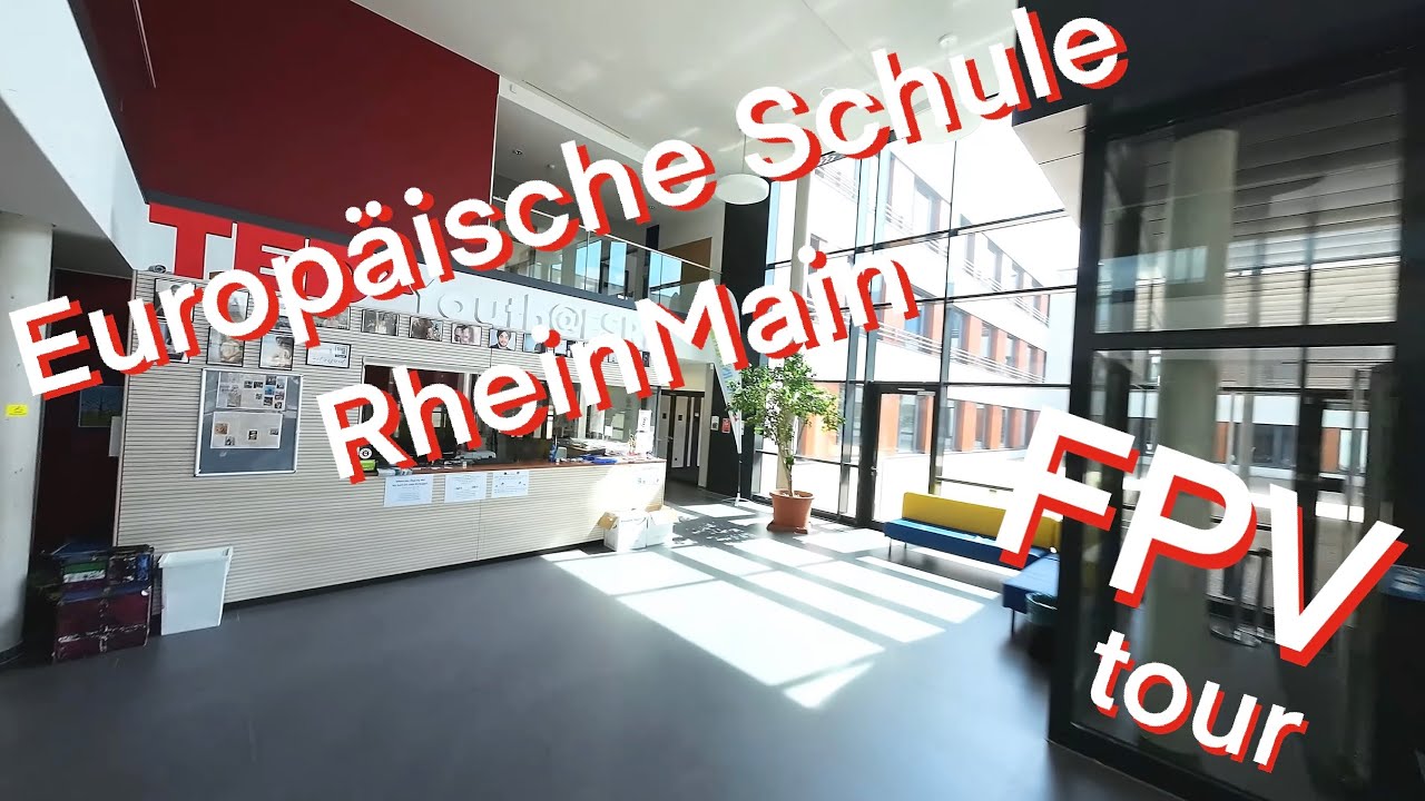 FPV flight through the European School RheinMain