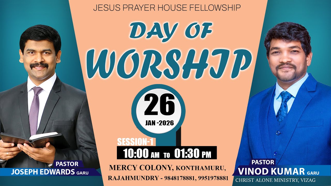| DAY OF WORSHIP | Pastor Joseph Edwards | PASOR VINOD KUMAR | 26-01-2026 |