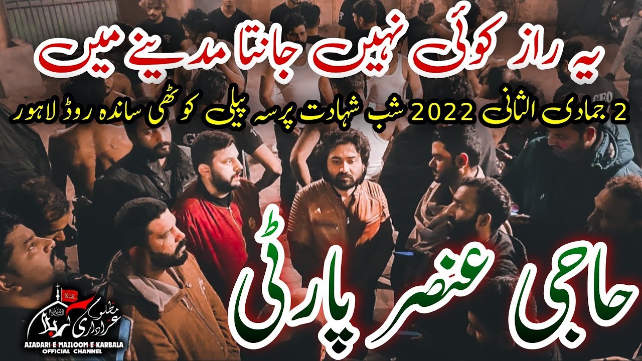 Ye Raaz Koi Nahi Janta Madinay Haji Ansar Party New Noha 2 Jamadi UL Sani 2022 Peeli Kothi Sanda 4K