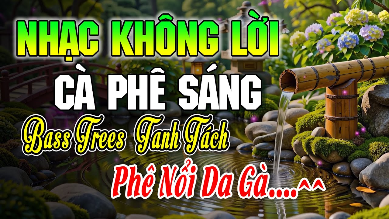 LK Nhạc Không Lời Hay Nhất Đỉnh Cao Thư Giãn - Hòa Tấu Rumba Nhạc Trữ Tình 2026 | Nguyên Organ