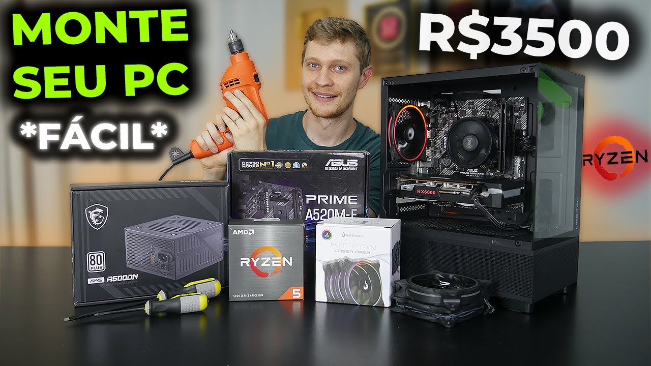 COMO MONTAR UM PC GAMER 2025 (R$3500) PASSO A PASSO PRA RODAR TUDO - AMD