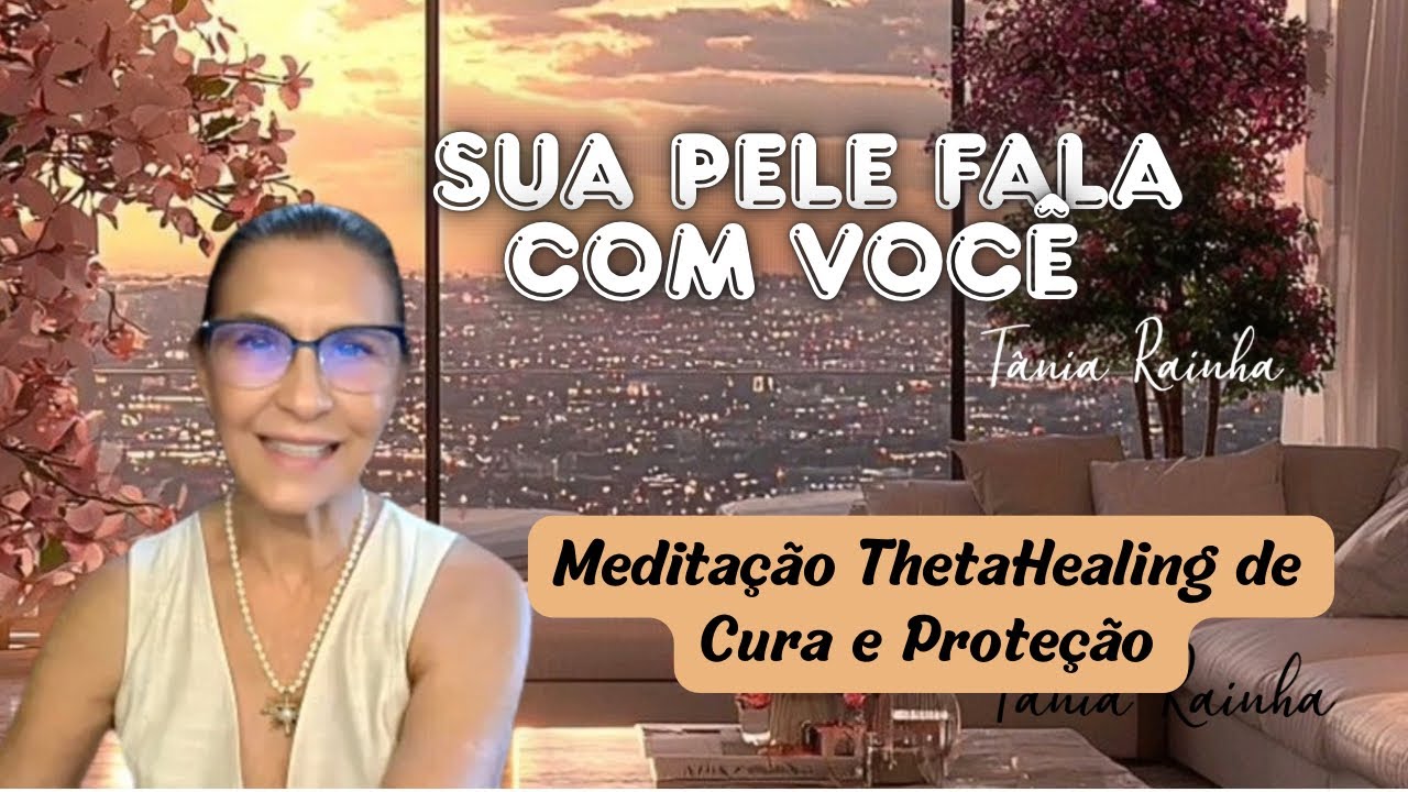 Liberte Crenças da Pele e Ative a Regeneração Natural | ThetaHealing	