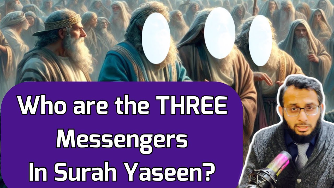 Who are the Messengers in Surah Yaseen?