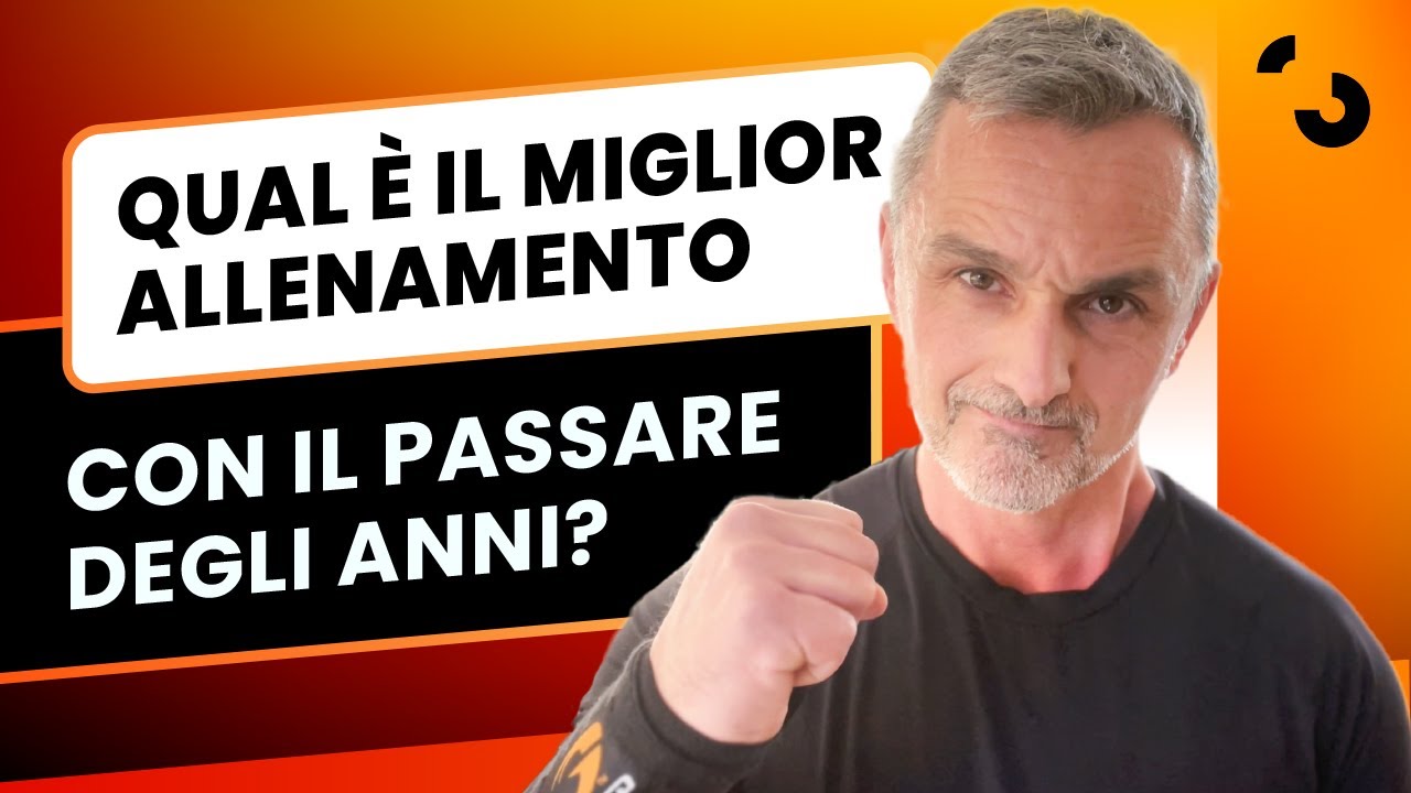 Qual è il miglior allenamento con il passare degli anni? | Filippo Ongaro