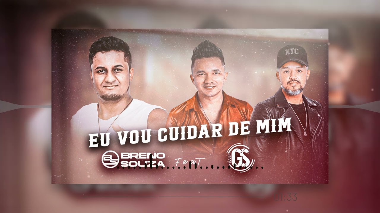 EU VOU CUIDAR DE MIM BRENO SOUZA - feat GS @gspontocom