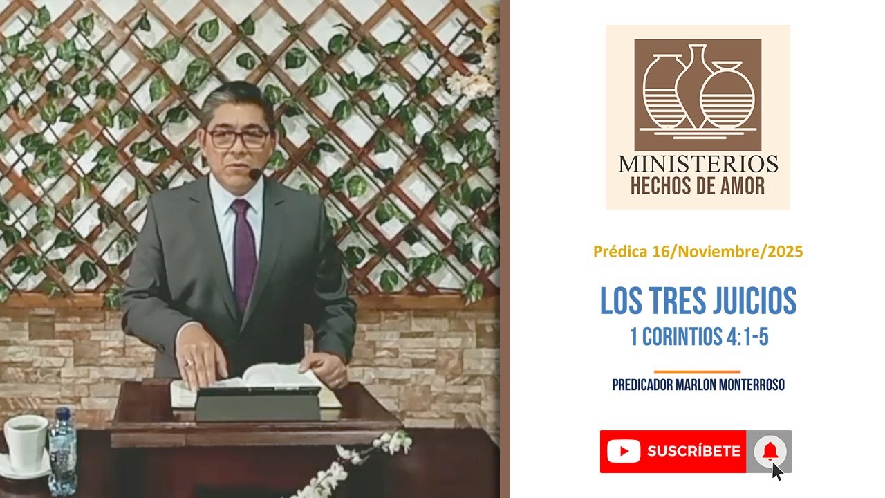 Los tres juicios - 1 Corintios 4:1-5 - Prédica 16/11/2025