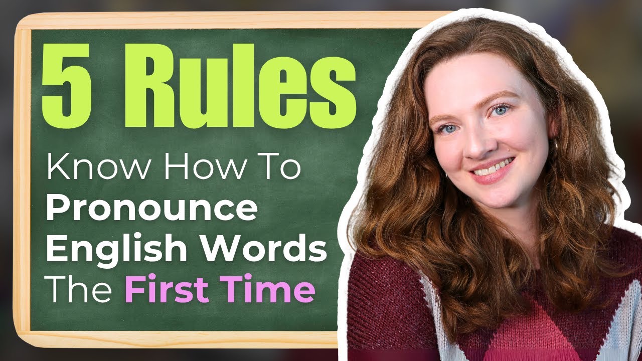 The 5 Essential Rules to English Pronunciation (🎁 Free Pack)