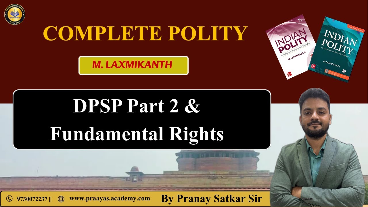 Lecture 25 - Fundamental Rights vs DPSP (Part 2)|Balance of Rights & Duties #lecture #prayasacademy