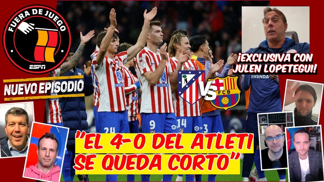 ATLÉTICO DE MADRID mostró su URGENCIA y HUMILLÓ al BARCELONA en la COPA DEL REY | Fuera De Juego