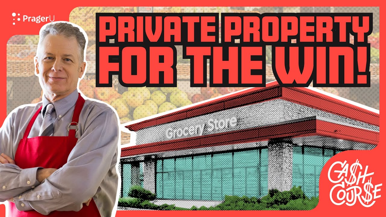Частная собственность — залог успеха! | Денежный курс: экономика | PragerU Kids
