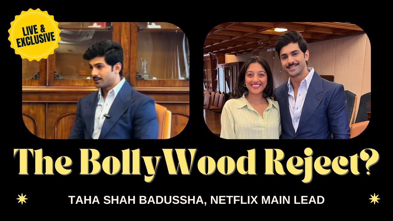 From Bollywood Reject to Netflix Main Lead: Is Taha Shah Badussha the next Bollywood superstar?