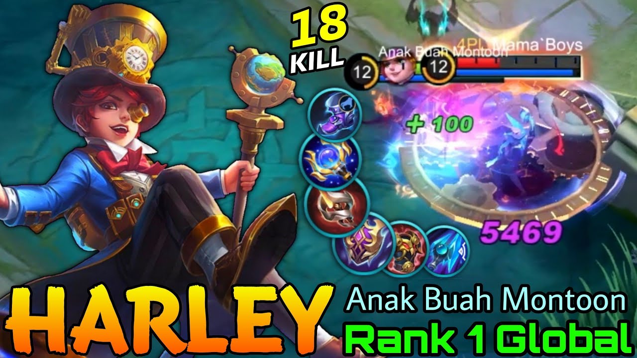 18 Kills Harley with Hybird Build! - Top 1 Global Harley by Anak Buah Montoon - Mobile Legends