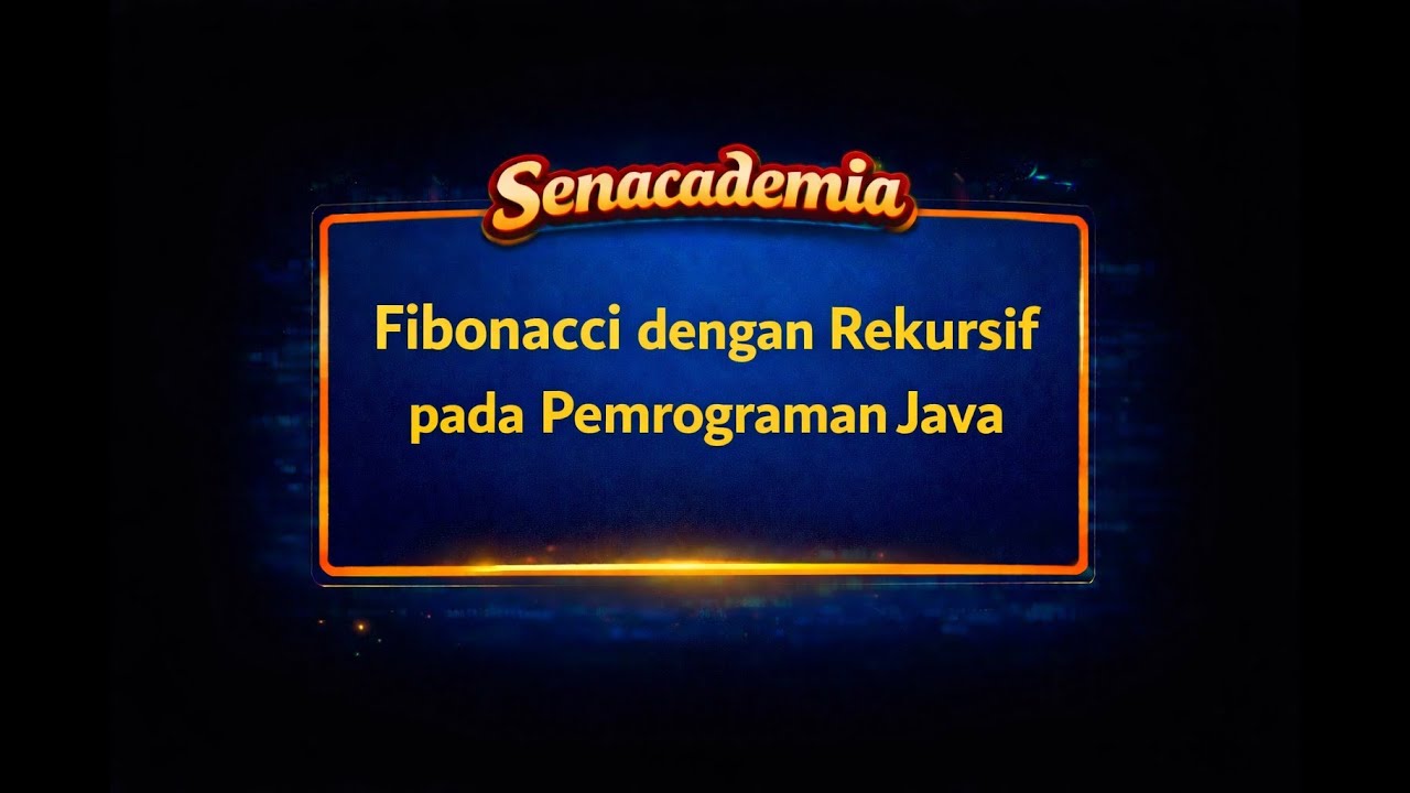 4. Fibonacci dengan Rekursif pada Pemrograman Java