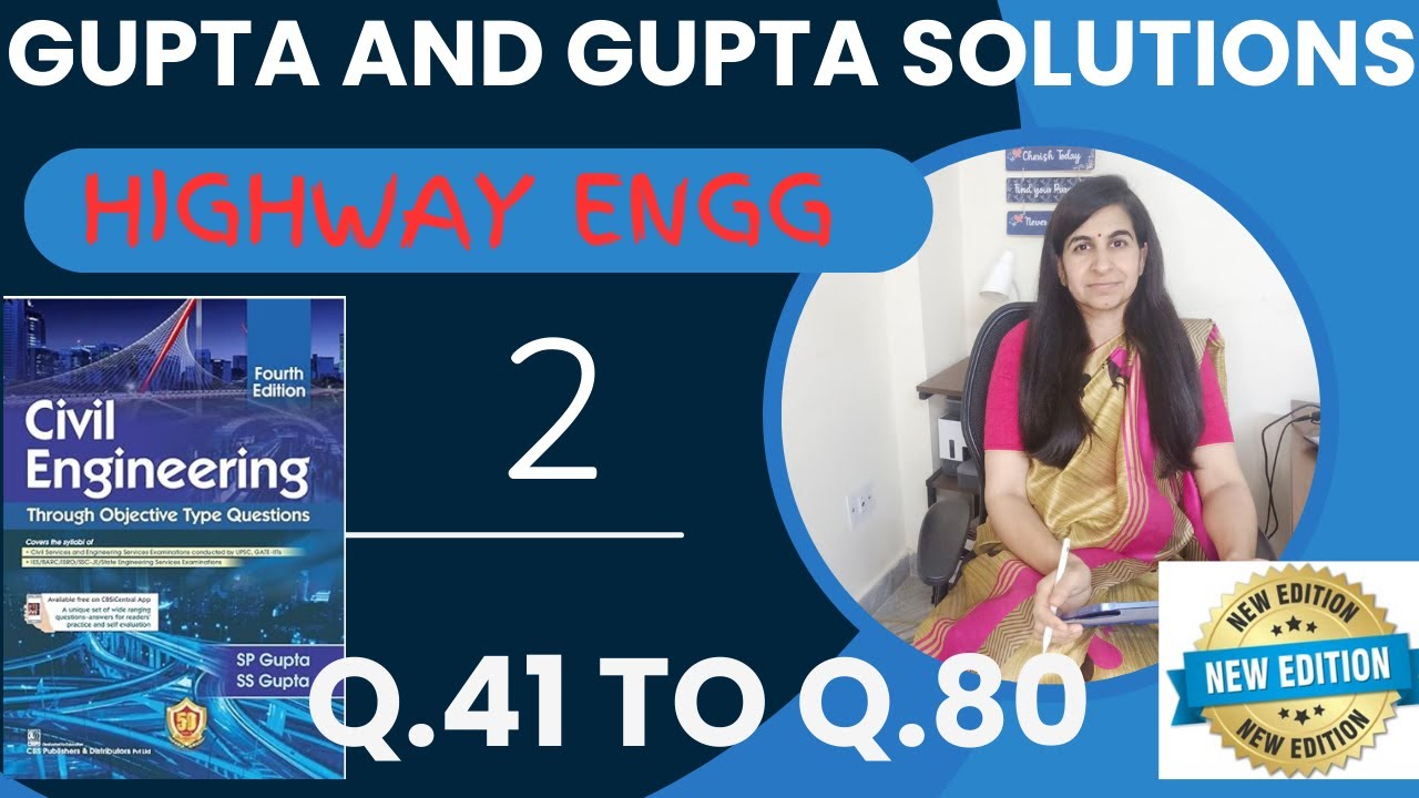 Gupta and Gupta Highway Engineering Part-2 || Q.41 to Q.80 #guptaandgupta #gpsccivil