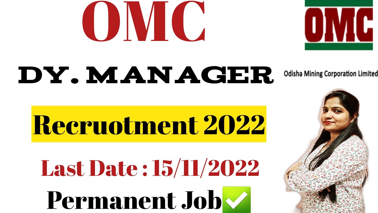 OMC Recruitment 2022 | OMC Deputy Manager Vacancy 2022 | OMC Deputy Manager Syllabus 2022