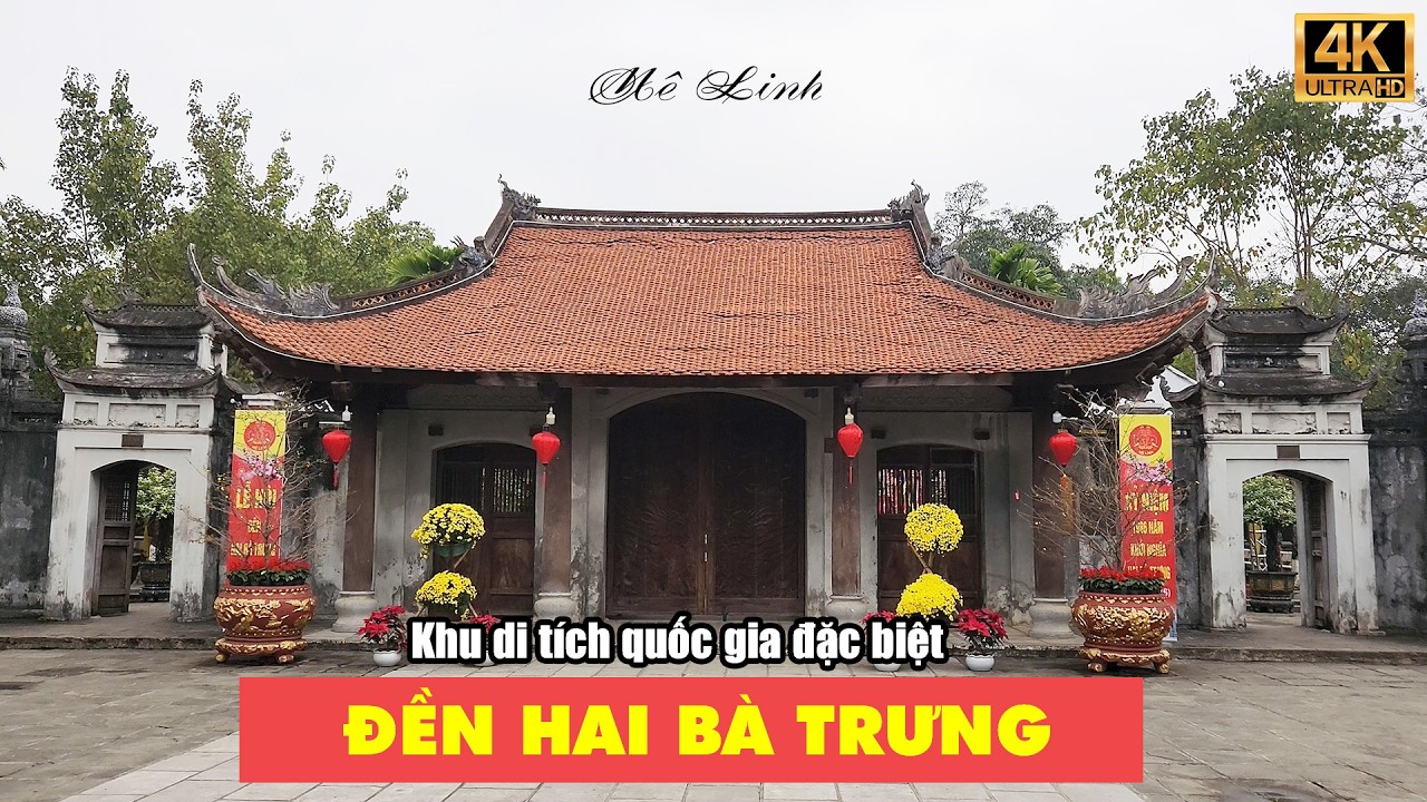 Lễ hội đền Hai Bà Trưng Mê Linh 2026 - Phần 1