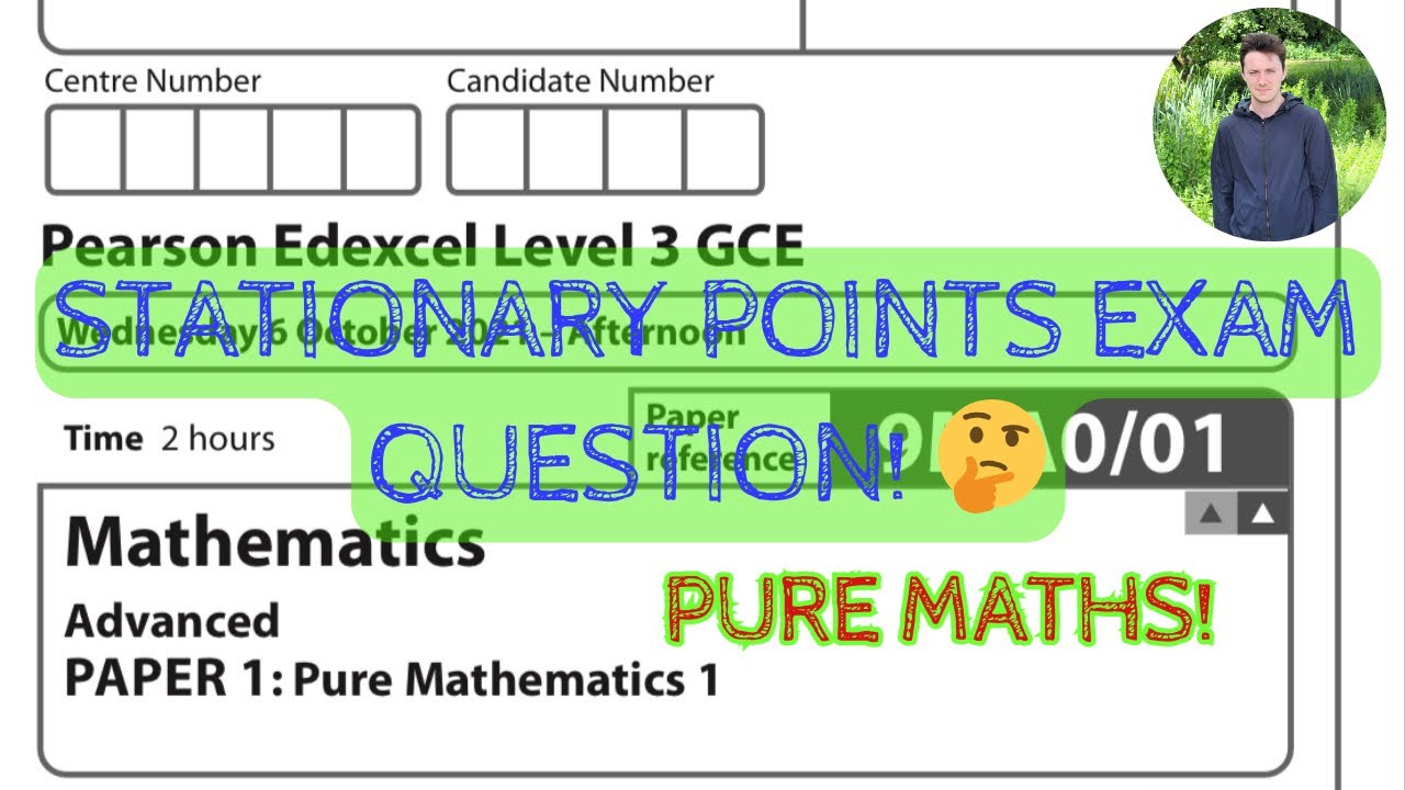 🤔 Answering a STATIONARY POINTS differentiation past exam question! A Level Maths 2024 Edexcel