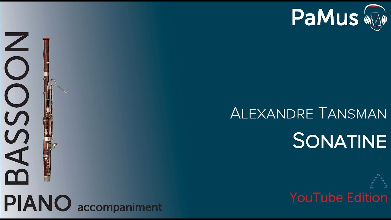 Alexandre Tansman: Sonatine for Bassoon and Piano