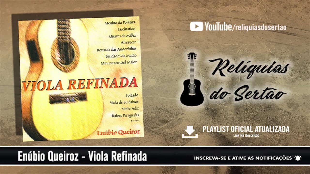 Enúbio Queiroz - Viola Refinada (CD Completo)