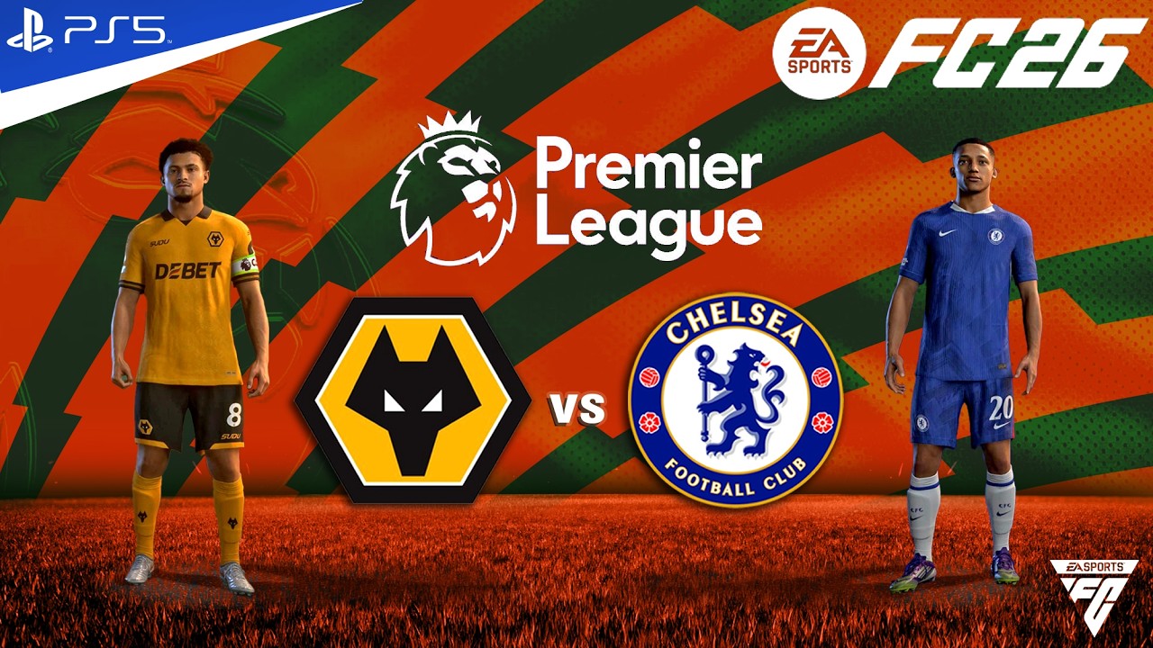 FC 26 - Wolves vs Chelsea - Premier League 25/26 Match - Authentic Gameplay | PS5™ 4K