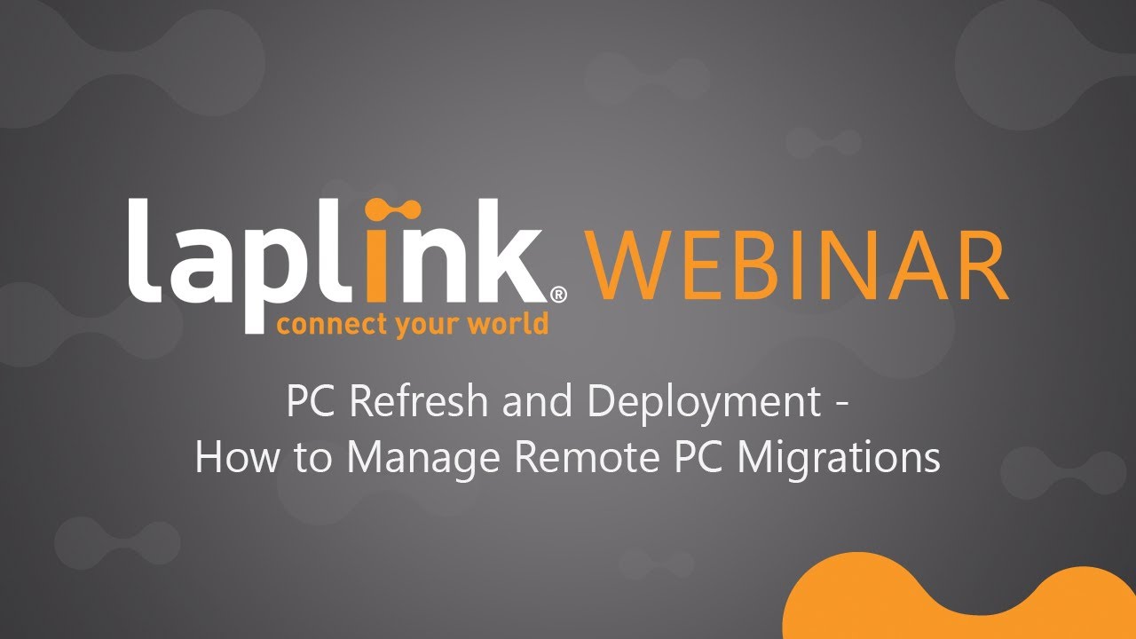 How to Manage Remote PC Migrations with PCmover®