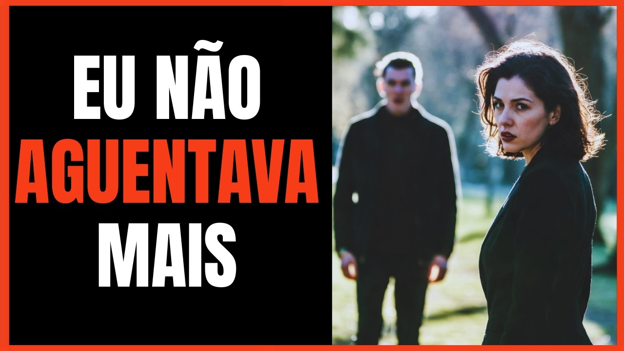 RELACIONAMENTO ABERTO - Quanto Tempo EU AGUENTEI Fingir Que Estava Bem?