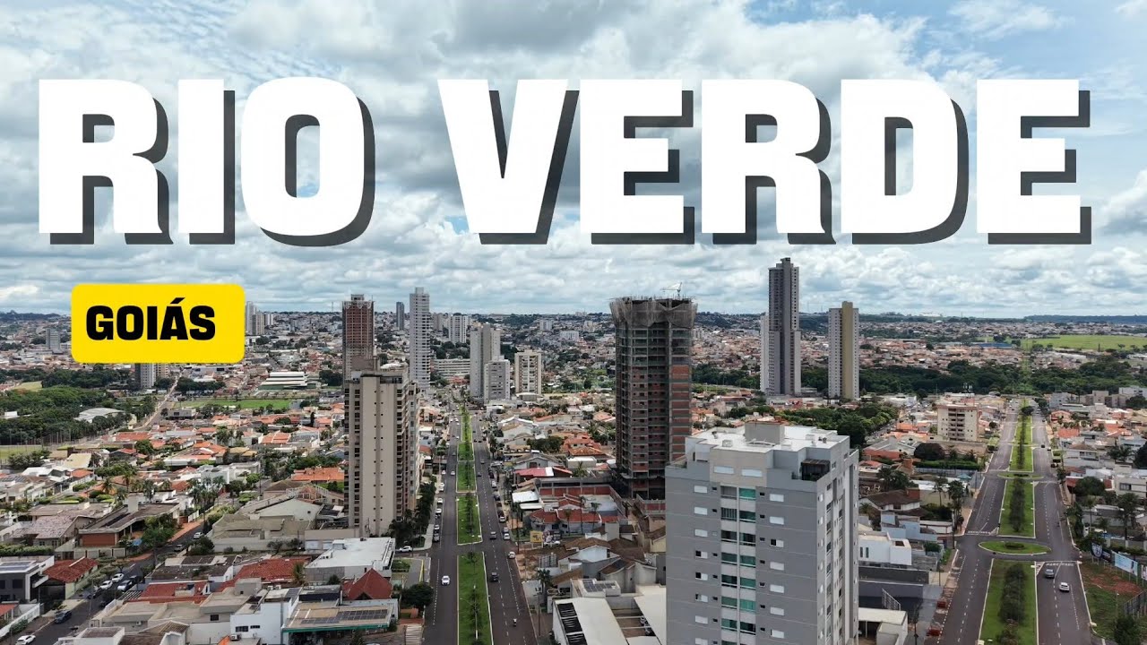 RIO VERDE NO GOIÁS 