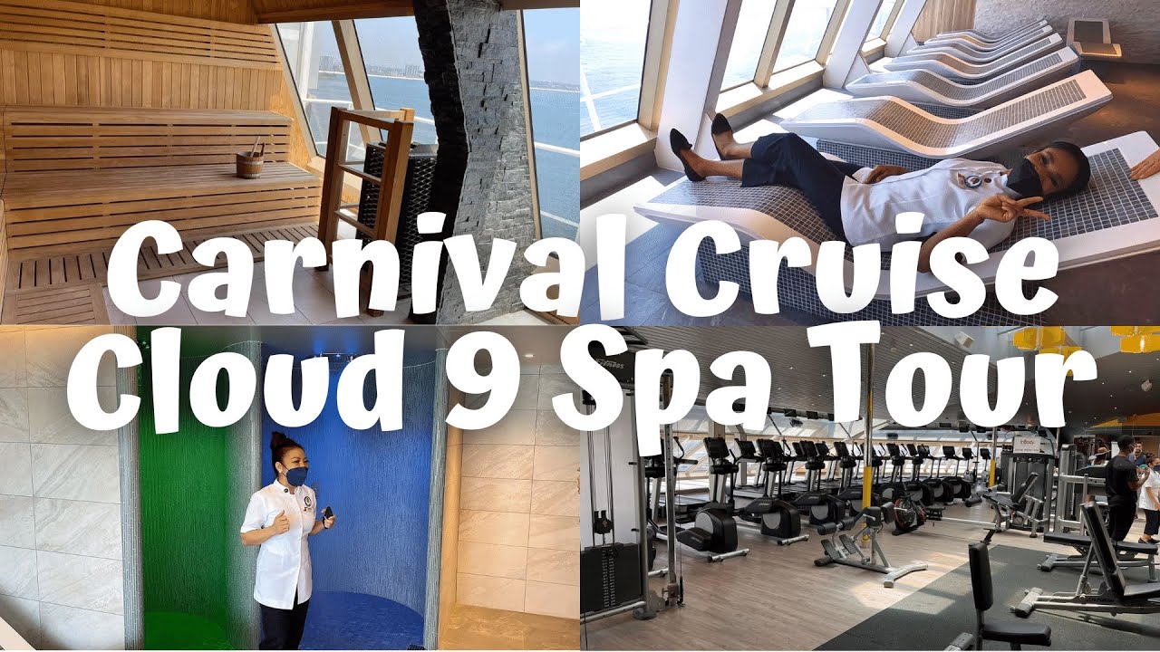 CARNIVAL CRUISE CLOUD 9 SPA TOUR | FULL TOUR BY STAFF