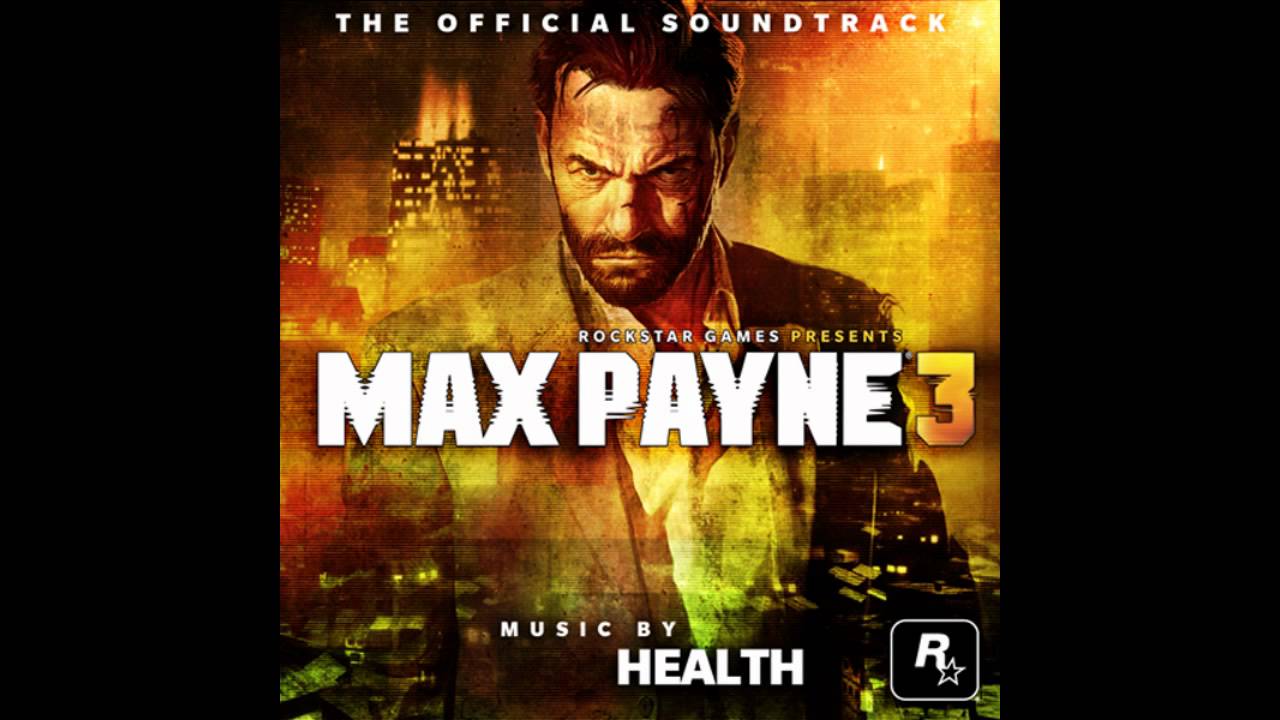 Max Payne 3 OST - 08 