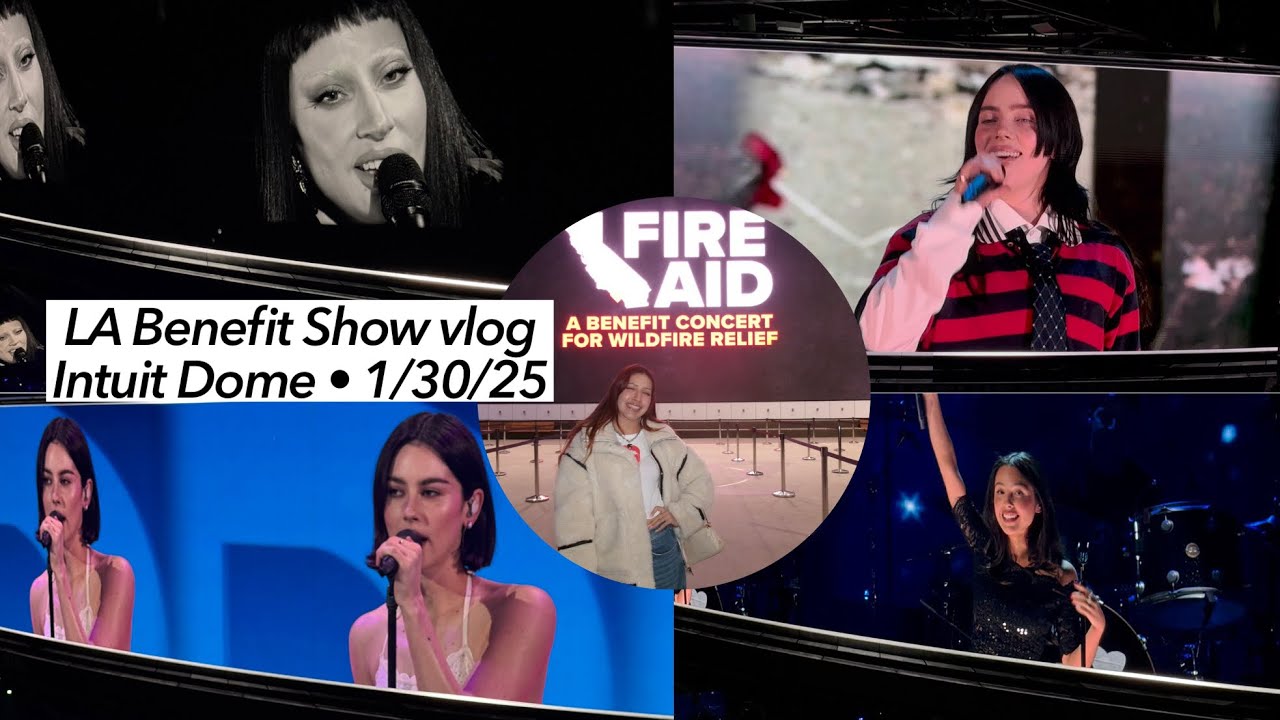 i went to the LA fireaid benefit show! billie eilish, lady gaga, olivia rodrigo & more! 1/30/25 vlog