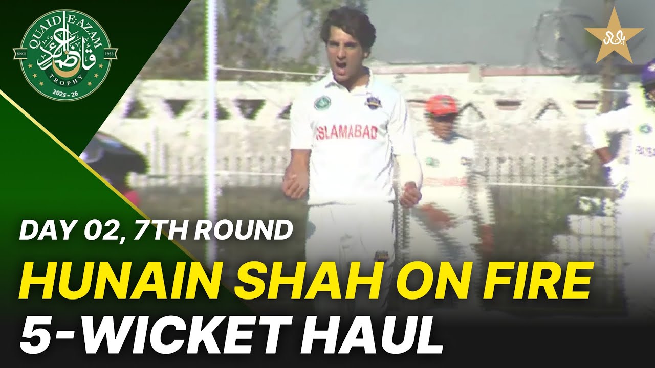 Hunain Shah on Fire! 5-Wicket Haul! | Islamabad vs Faisalabad | Day 2 | QeAT 2025-26 | PCB | M2P1S