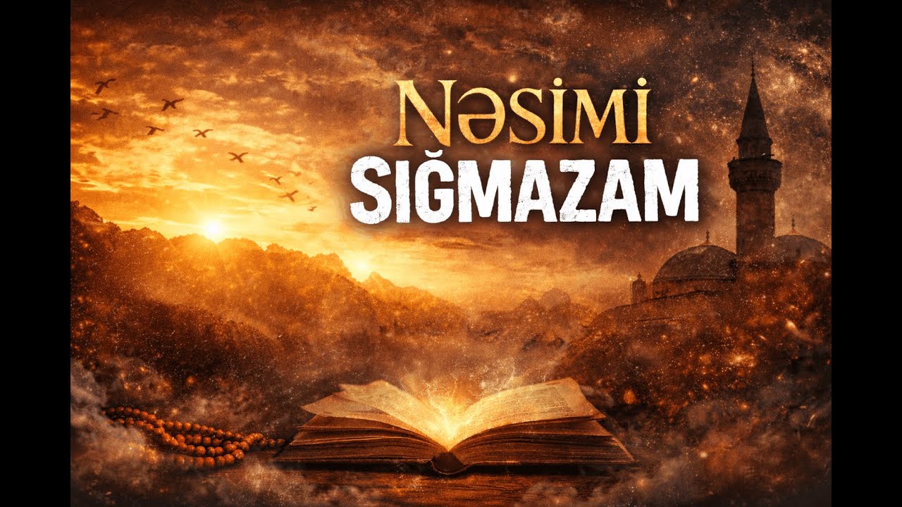 Nəsimi - Sığmazam