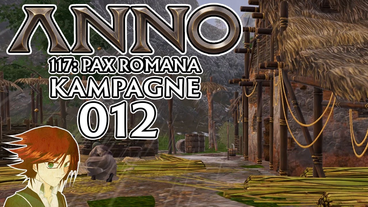 ANNO 117: PAX ROMANA | KAMPAGNE [