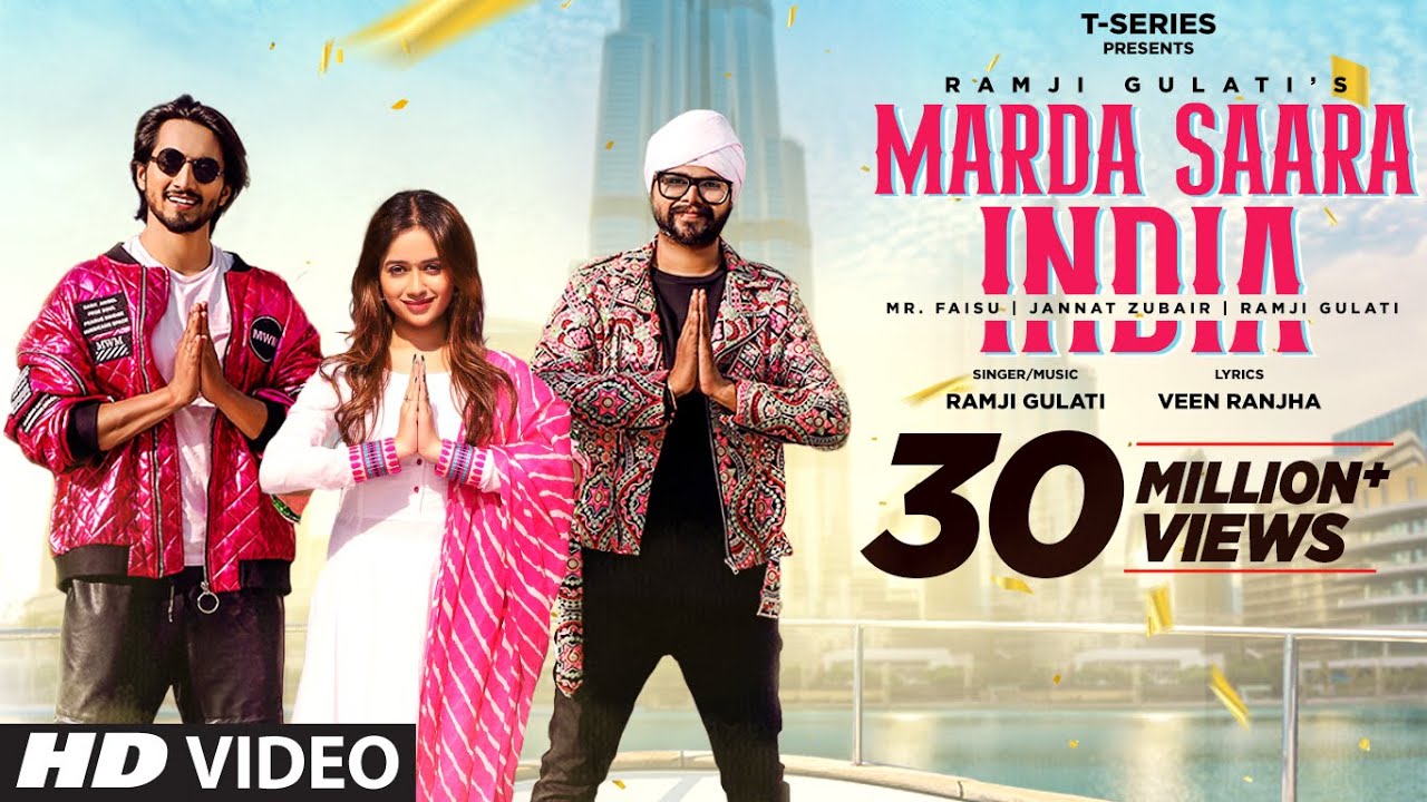 Marda Saara India | Ramji Gulati Feat Jannat Zubair, Mr. Faisu | Veen Ranjha | T-Series