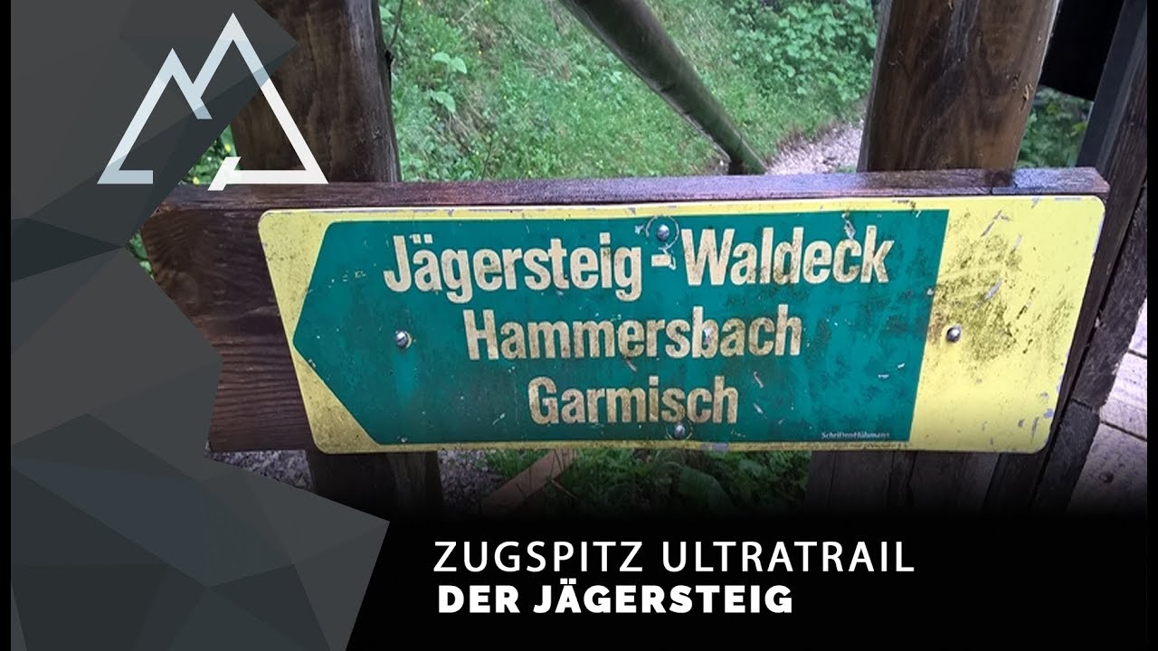 Zugspitz Ultratrail - Der Jägersteig!!!1