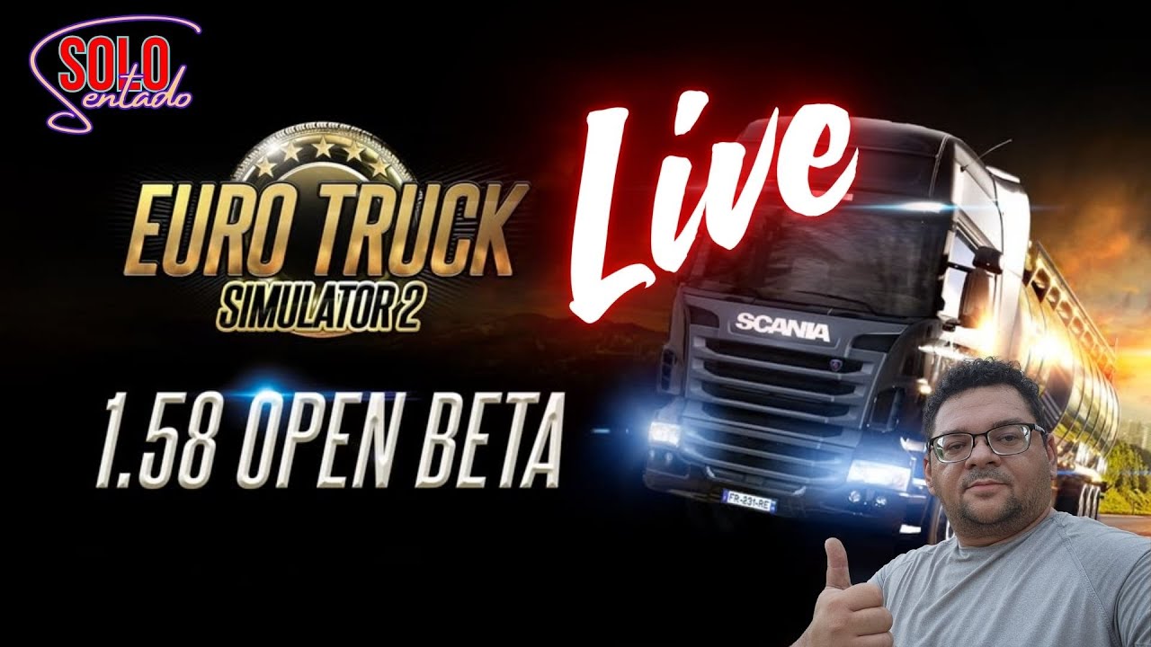 EURO TRUCK SIMULATOR 2 - OPEM BETA 1.58 - ORG.: RAPADURA TATUR #ets2 #gameplay #livestream