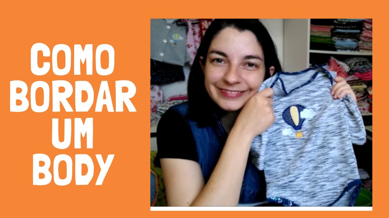 Body Gola Envelope - Aula 4 - Como bordar um Body