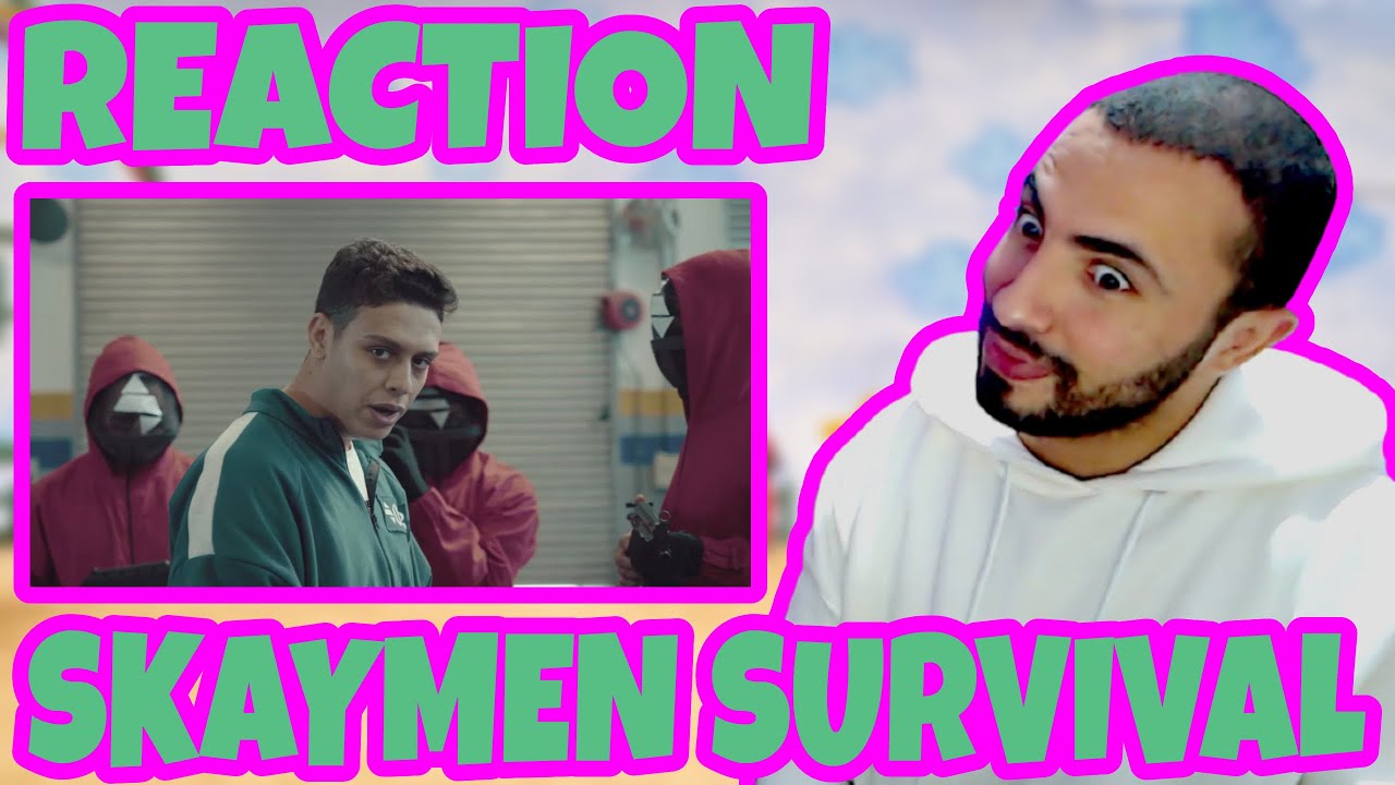 Skaymen - Survival #Reaction Fire🔥🔥 Babyyy