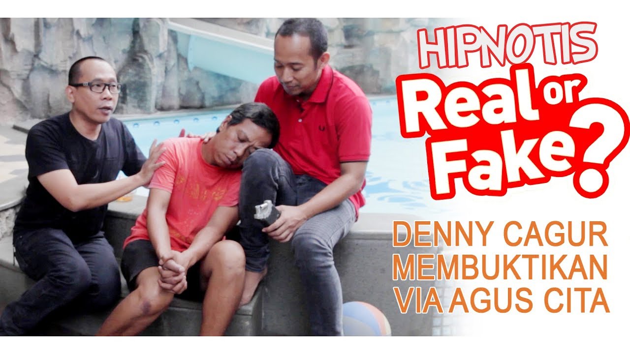 Hipnotis Real or Fake...Denny Cagur membuktikan via Agus Cita