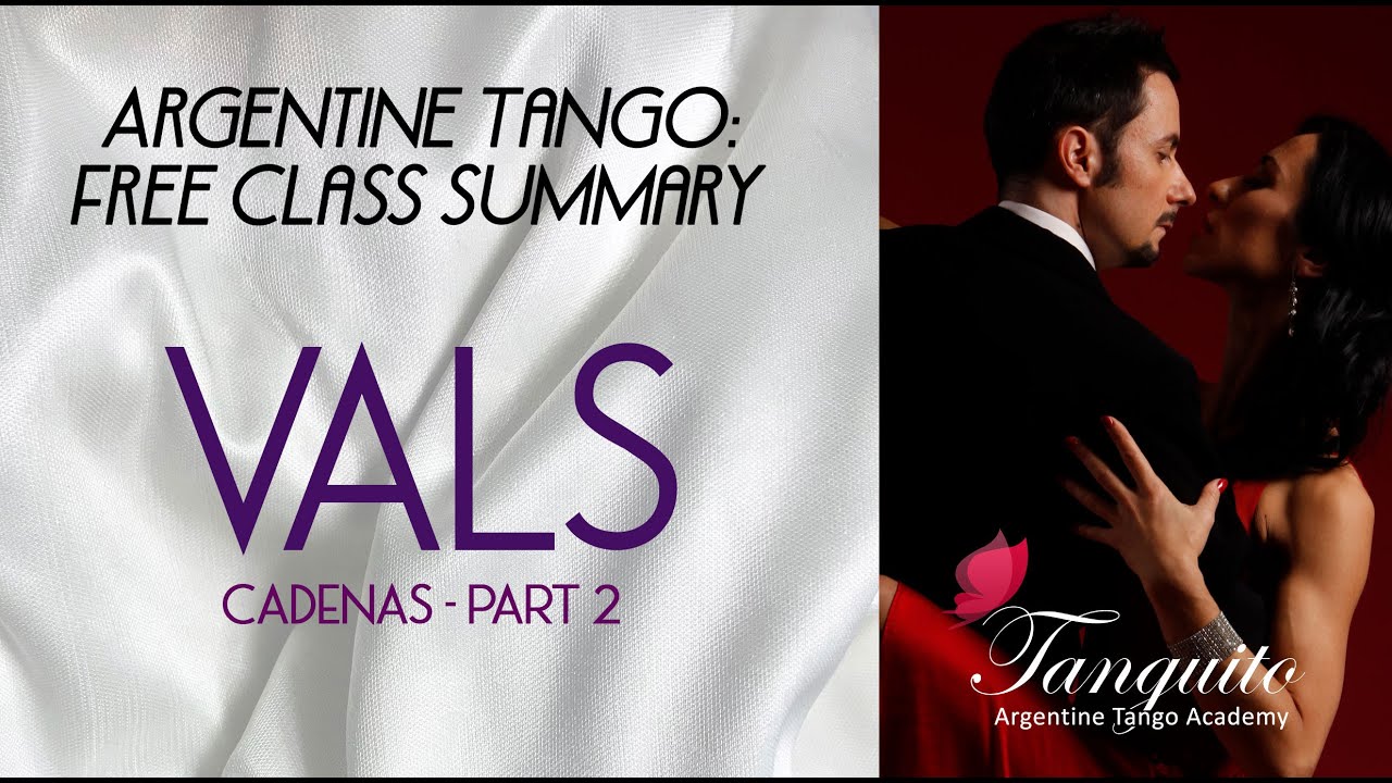 VALS CADENAS IN TANGO, part 2 (Argentine tango class summary ) @Tanguitoacademy @PDuarteTango