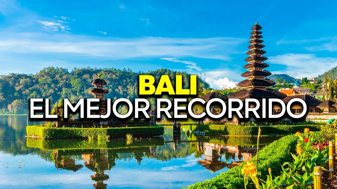 Bali Qué Ver y Hacer Tu Viaje Soñado Comienza Aquí