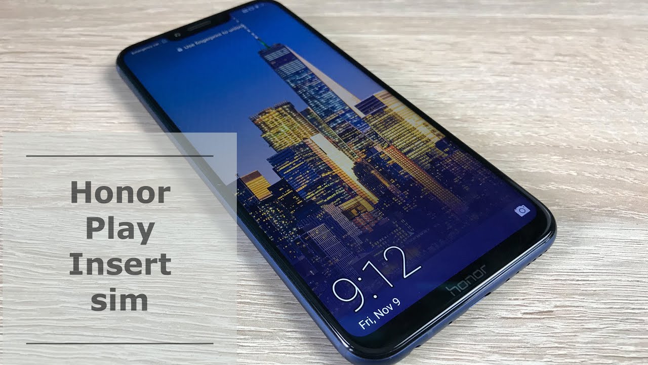 How to insert sim card into Honor Play