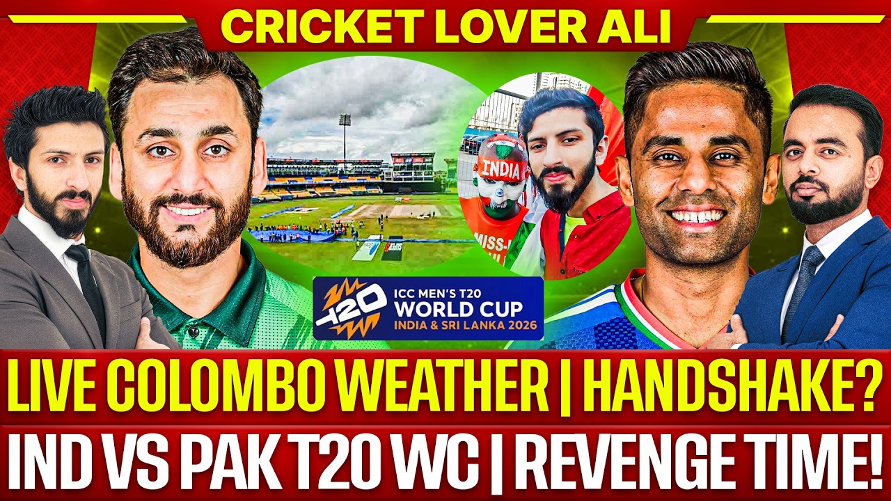 Live Colombo Weather | Pakistan vs India T20 World Cup 2026 | Handshake? | Revenge Time!