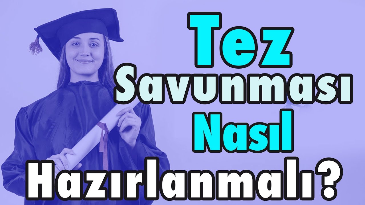 Tez Savunması Nasıl Hazırlanmalı?